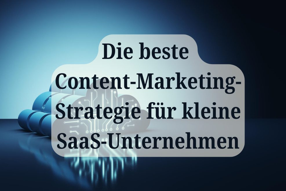 "Illustration der Content-Marketing-Strategien für SaaS-Unternehmen zur Steigerung von Wachstum und Kundengewinnung.