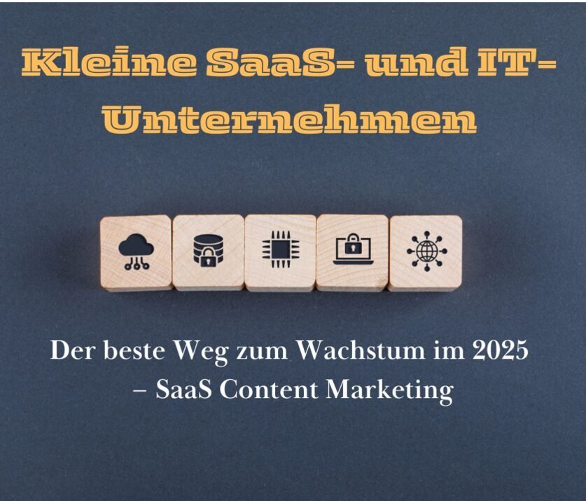 Der beste Weg zum Wachstum im Jahr 2025 – SaaS Content Marketing