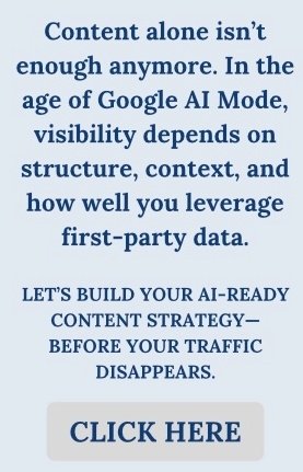 Google AI Mode is rewriting the rules—make sure your content still gets seen, clicked, and converted.