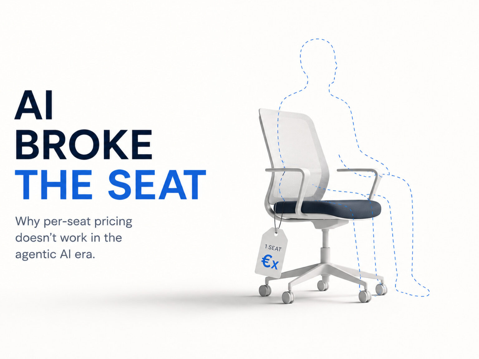 Per-Seat Pricing breaks as AI automates human work, represented by an empty office chair with a missing worker and a pricing tag.